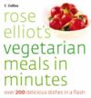 Rose Elliot's Vegetarian Meals in Minutes ISBN 000719319X new ISBN 9780007193196