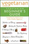 Vegetarian Times Vegetarian Beginner's Guide ISBN 0028603869 new ISBN 9780028603865