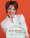 Katie Brown Entertains ISBN 0060821221 new ISBN 9780060821227