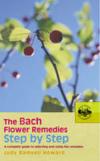 The Bach Flower Remedies Step by Step ISBN 0091906539 new ISBN 9780091906535