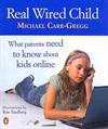 Real Wired Child ISBN 0143004654 new ISBN 9780143004653