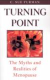 Turning Point: The Myths and Realities of Menopause  ISBN 0195113845 new ISBN 9780195113846