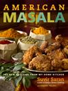 American Masala; 125 New Classics from My Home Kitchen ISBN 030734150X new ISBN 9780307341501