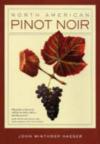 North American Pinot Noir ISBN 0520241142 new ISBN 9780520241145