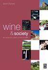 Wine and Society ISBN 0750666358 new ISBN 9780750666350