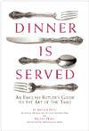 Dinner is Served ISBN 0762415584 new ISBN 9780762415588
