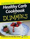 Healthy Carb Cookbook for Dummies ISBN 0764584766 new ISBN 9780764584763