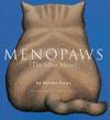Menopaws, The Silent Meow ISBN 0898157803 new ISBN 9780898157802