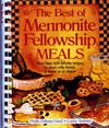 The Best Mennonite Fellowhship Meals ISBN 1561484091 new ISBN 9781561484096