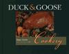 Duck & Goose Cookery ISBN 1572234091 new ISBN 9781572234093
