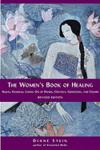 The Women's Book of Healing ISBN 1580911560 new ISBN 9781580911566