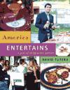 America Entertains ISBN 1584792841 new ISBN 9781584792840