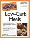 The Complete Idiot's Guide to Low-carb Meals ISBN 1592571808 new ISBN 9781592571802