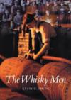 The Whisky Men ISBN 1841582999 new ISBN 9781841582993