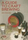 A Guide to Craft Brewing ISBN 1861268998 new ISBN 9781861268990