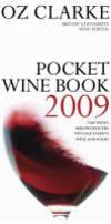 Oz Clarke Pocket Wine Book 2009 ISBN 1862058261 new ISBN 9781862058262