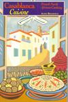 Casablanca Cuisine ISBN 1897959338 new ISBN 9781897959336