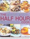The Half Hour Cook ISBN 0754817105 new ISBN 9780754817109