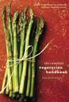 The Complete Vegetarian Handbook ISBN 081183381X new ISBN 9780811833813