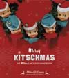Merry Kitschmas ISBN 0811842118 new ISBN 9780811842112