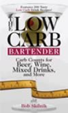 The Low-Carb Bartender ISBN 1593372531 new ISBN 9781593372538