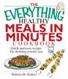 The Everything Healthy Meals in Minutes Cookbook  ISBN 1593373023 new ISBN 9781593373023