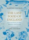 The Last Food of England ISBN 0091913977 new ISBN 9780091913977