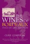 Wines of Bordeaux, Vintages and Tasting Notes 1952-2003 ISBN 0297843176 new ISBN 9780297843177