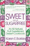 Sweet and Sugarfree ISBN 0312780664 new ISBN 9780312780661