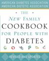 The New Family Cookbook for People with Diabetes ISBN 1416536078 new ISBN 9781416536079