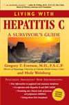 Living with Hepatitis C: A Survivor's Guide ISBN 1578262259 new ISBN 9781578262250