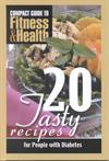 20 Tasty Recipes for People with Diabetes ISBN 1590842472 new ISBN 9781590842478