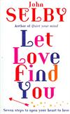 Let Love Find You ISBN 1846040221 new ISBN 9781846040221
